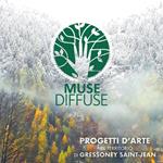Muse Diffuse. Progetti d'arte nel territorio di Gressoney Saint-Jean. Ediz. italiana e inglese