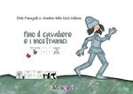 Pino il cavaliere e i mostramici. Testo in simboli. Schede per Kamishibai. Ediz. illustrata. Con audiolibro