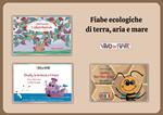 Fiabe ecologiche di terra, acqua ed aria. Schede per Kamishibai. Con audiolibro