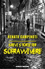 Brevi storie per sopravvivere