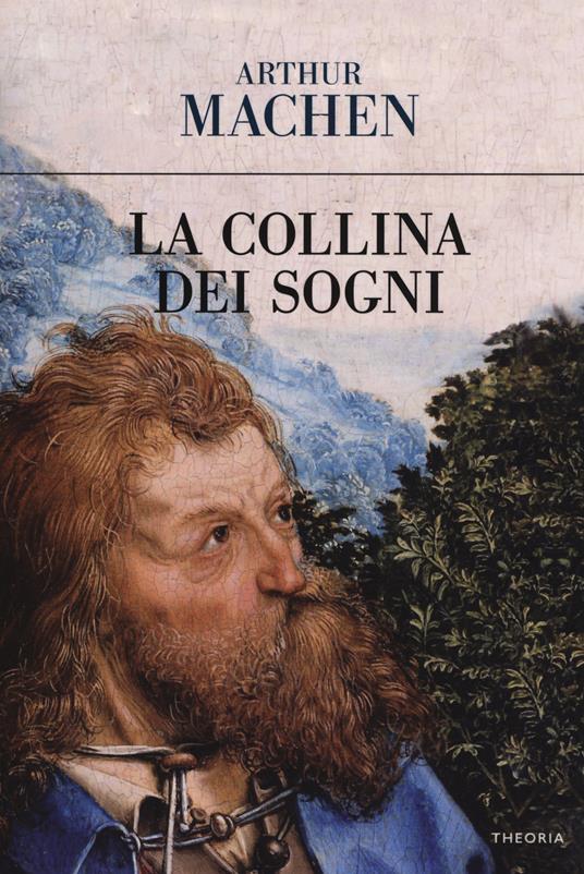 La collina dei sogni - Arthur Machen - copertina