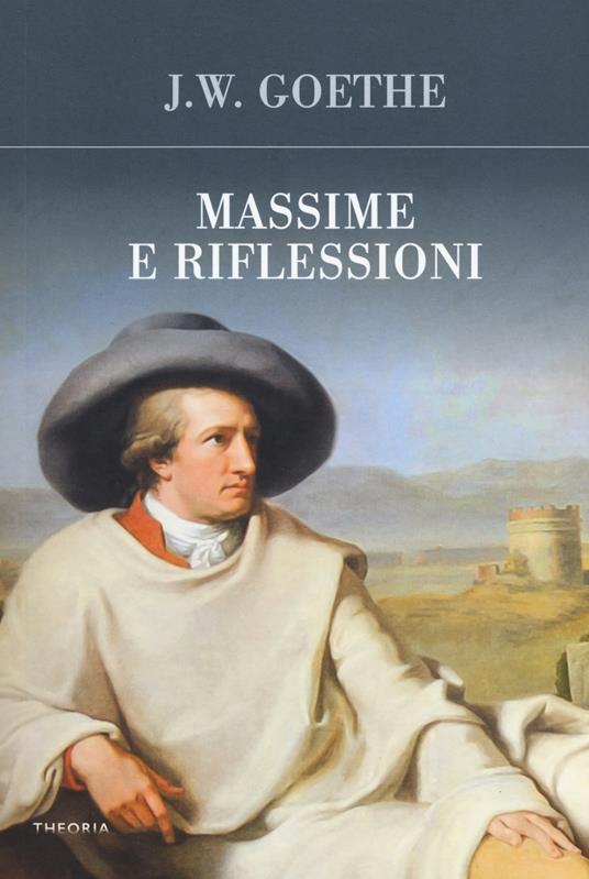 Massime e riflessioni - Johann Wolfgang Goethe - copertina