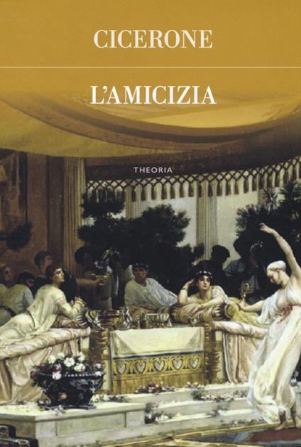 L' amicizia - Marco Tullio Cicerone - copertina