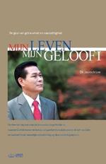 Mijn Leven, Mijn Geloof ?: My Life, My Faith ? (Dutch Edition)