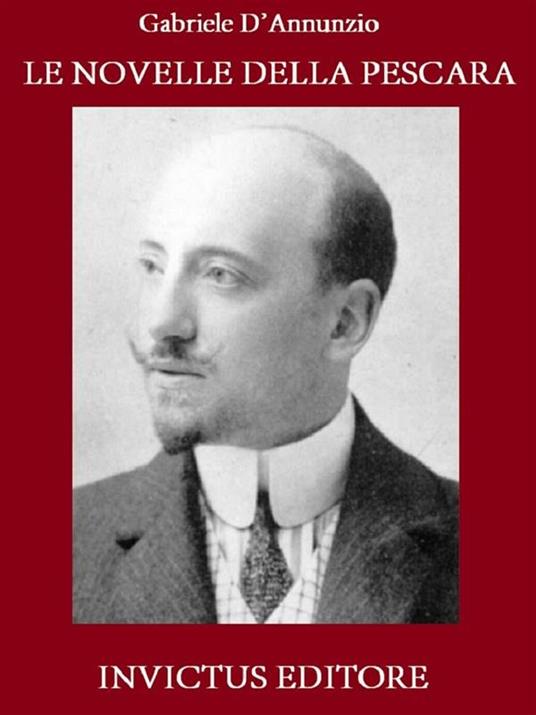 Le novelle della Pescara - Gabriele D'Annunzio - ebook