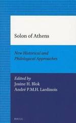 Solon of Athens: New Historical and Philological Approaches