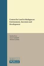 Contest for Land in Madagascar: Environment, Ancestors and Development