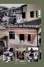 Spaces in-between: Cultural and Political Perspectives on Environmental Discourse