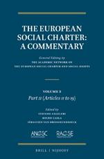 The European Social Charter: A Commentary: Volume 3, Part II (Articles 11-19)