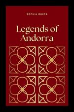 Legends of Andorra