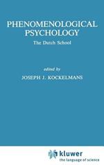 Phenomenological Psychology: The Dutch School