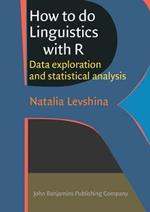 How to do Linguistics with R: Data exploration and statistical analysis