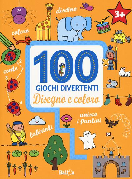 Disegno e coloro. 100 giochi divertenti. Ediz. a colori - copertina