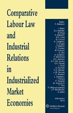 Comparative Labour Law and Industrial Relations in Industrialized Market Economies