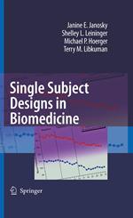 Single Subject Designs in Biomedicine