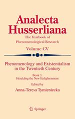 Phenomenology and Existentialism in the Twenthieth Century