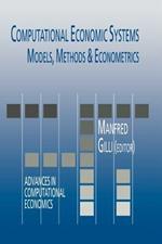 Computational Economic Systems: Models, Methods & Econometrics