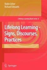 Lifelong Learning - Signs, Discourses, Practices