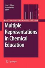 Multiple Representations in Chemical Education