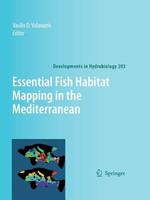 Essential Fish Habitat Mapping in the Mediterranean