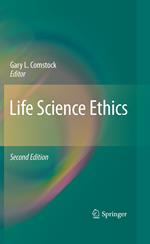 Life Science Ethics