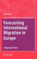 Forecasting International Migration in Europe: A Bayesian View