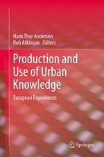 Production and Use of Urban Knowledge