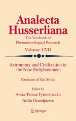 Astronomy and Civilization in the New Enlightenment