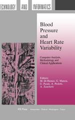 Blood Pressure and Heart Rate Variability: Computer Analysis, Methodology and Clinical Applications