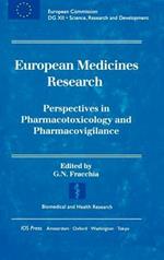 European Medicines Research: Perspectives in Pharmacotoxicology and Pharmacovigilance