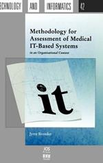 Methodology for Assessment of Medical IT-based Systems in an Organisational Context