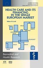 Health Care and Its Financing in the Single European Market