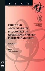 Ethics and Accountability in a Context of Governance and New Public Management: EGPA Yearbook