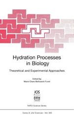 Hydration Processes in Biology: Theoretical and Experimental Approaches