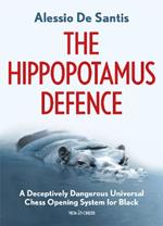 THE HIPPOPOTAMUS DEFENCE