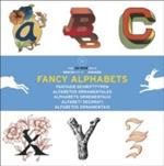 Fancy alphabets. Ediz. multilingue. Con CD-ROM