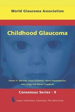 Childhood Glaucoma: World Glaucoma Series 9