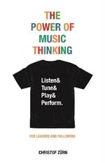 The Power of Music Thinking