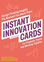 Instant Innovation Cards: Design thinking insights the moment you need them