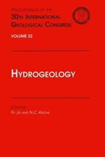 Hydrogeology: Proceedings of the 30th International Geological Congress, Volume 22