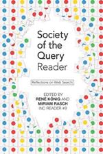 Society of the Query Reader: Reflections on Web Search