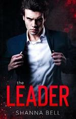 The leader: a mafia romance