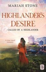 Highlander's Desire: A Scottish Historical Time Travel Romance