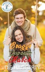 Bragg's Match: a forced proximity reverse age gap small town romantic comedy