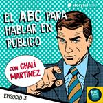 El ABC para hablar en público. Lo que hay que saber previo a la presentación