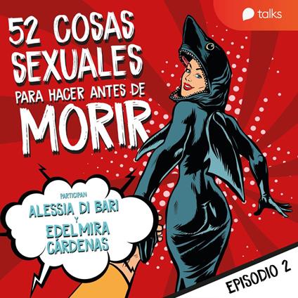 De sexo en la primera vez a hacerlo fumando mariguana - 52 cosas sexuales para hacer antes de morir T01E02