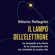 Il lampo dell'elettrone