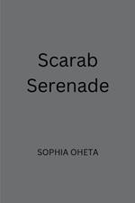 Scarab Serenade