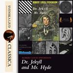 The Strange Case of Dr Jekyll & Mr Hyde (Unabridged)