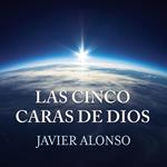 Las cinco caras de Dios